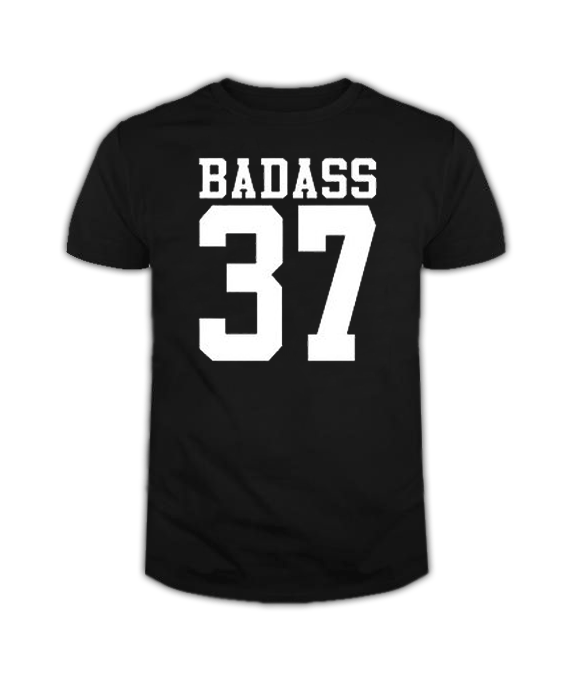 BADASS 37 T Shirt