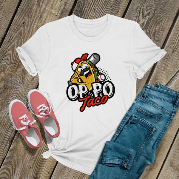 Oppo Taco Tacos T Shirt