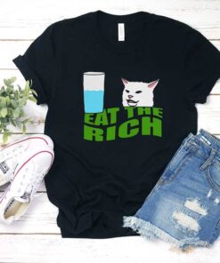 Cat Drink Water Eat The Rich T Shirt