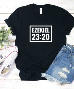 Ezekiel 2320 Graphic Shirt
