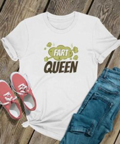 Fart Queens Meme Shirt
