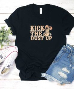 Kick The Dust Up Graphic Shirt